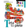 Teta to plete - Ivona Březinová