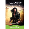 E-kniha Dva svety tej istej planéty 2 - Nena Turner