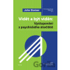 Vidět a být viděn - John Steiner