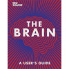 The Brain - Everything You Need to Know