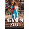 Nevidím zlo - Kristína Ježovičová, Michaela Mihoková