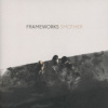 Frameworks - Smother [CD]