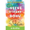 E-kniha Veľké otázky o Bohu - Sandy Silverthorne