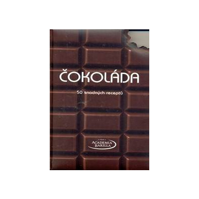 Čokoláda - 50 snadných receptů - Barilla Academia