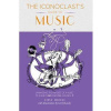 Iconoclast's Guide to Music