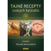 Tajné recepty ruských bylinářů