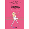 Baletky - Hanblivá tanečnica - Elizabeth Barféty