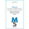 Mizení - Fenomény, mediální praktiky a techniky na prahu zjevného