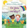 Co jsou mraky? - Katie Daynes; Marta Alvarez Miguens