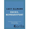 Ducks, Newburyport - Lucy Ellmann
