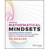 Mathematical Mindsets: Unleashing Students' Potent ial through Creative Mathematics, Inspiring Messag es and Innovative Teaching, Second Edition