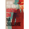 Krátke dni na zabíjanie