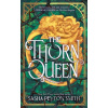 The Thorn Queen - Sasha Peyton Smith