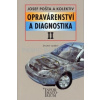 Opravárenství a diagnostika II