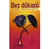 Bez důkazů - Colleen McCulloughová