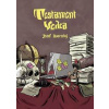 Testament vedca - Jozef Hvorecký