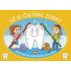 Už si čistíme zúbky - Motivačné samolepky pre deti | autor neuvedený