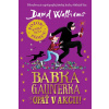 Babka gaunerka opäť v akcii (Babka gaunerka 2) - David Walliams