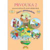 Prvouka 2 pracovní sešit pro 2. ročník ZŠ, Čtení s porozuměním