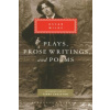 Plays, Prose Writings And Poems