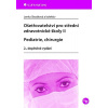 Ošetřovatelství pro střední zdravotnické školy II. - Pediatrie, chirurgie - 2. vydání