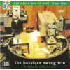 Bassface swing trio - Tribute ToCole Porter / Vinyl / LP+Hybr SACD [UHQR]