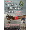 V pekle nebeských výšin - Jiří Rajlich