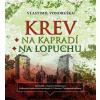 Krev na kapradí / Krev na lopuchu