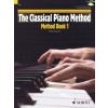 The Classical Piano Method - Method Book. Vol.1