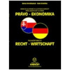 Nemecko-slovenský a slovensko-nemecký prekladateľský slovník Právo-Ekonomika - Ivan Krenčey
