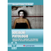 Sociální patologie - Slavomil Fischer