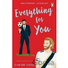 Everything for You: Bergman Brothers 5 - Chloe Liese