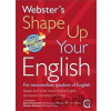 Webster's Shape Up Your English: For Intermediate Speakers of English, Speak and Write More Fluent English and Avoid Common Mistakes Kirkpatrick Betty