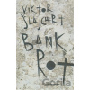 Bankrot - Viktor Šlajchrt