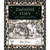 Změněné stavy - Ben Sessa