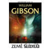 Země slídilu - William Gibson