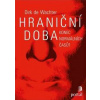 Hraniční doba - Dirk de Wachter