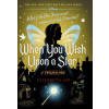 When You Wish Upon a Star: A Twisted Tale
