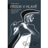 Brouk v hlavě (+ CD) - Dalibor Bárta