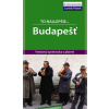 Budapešť - To najlepšie.. Lonely Planet - Steve Fallon