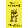 Vladár - Niccolo Machiavelli