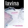 Lavina, 2. aktualizované a rozšířené vydání (Patrick Nairz, Rudi Mair)