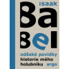 Oděské povídky Historie mého holubníku - Babel Isaak