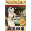 Doctor Who: Summer Falls and Other Stories