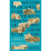 A Mountain to the North, A Lake to The South, Paths to the West, A River to the East - Laszlo Krasznahorkai, Tuskar Rock