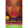 E-kniha Slzy africkej lásky - Mirka Manáková