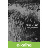 E-kniha Psí víno - Anna Blažíčková