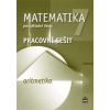Matematika 7 pro základní školy Aritmetika Pracovní sešit