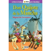 Don Quiote de La Mancha - Cervantes Miguel de
