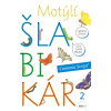 Motýlí šlabikár 2. diel, pracovná učebnica - Cinegová Andrea